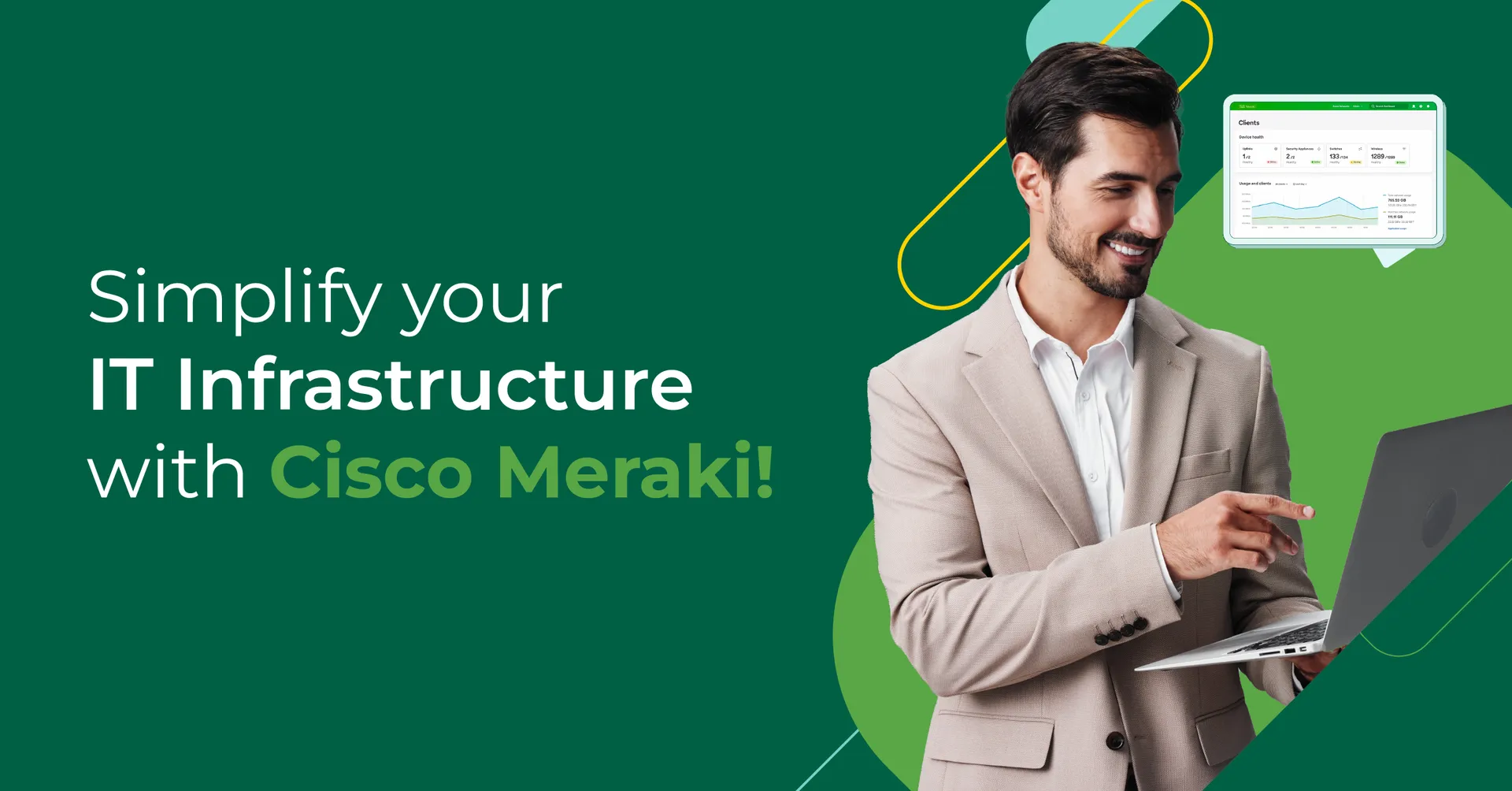 Simplify Your IT Infrastructure with Cisco Meraki!