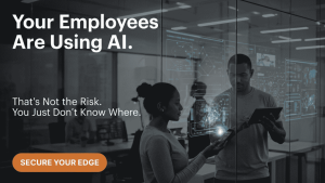 Your Employees Are Using AI. Are You Ready?
